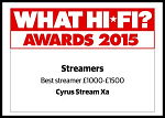 Cyrus Stream Xa - What Hi Fi? Sound and Vision Awards 2015 — Best Streamer £1,000 - £1,500